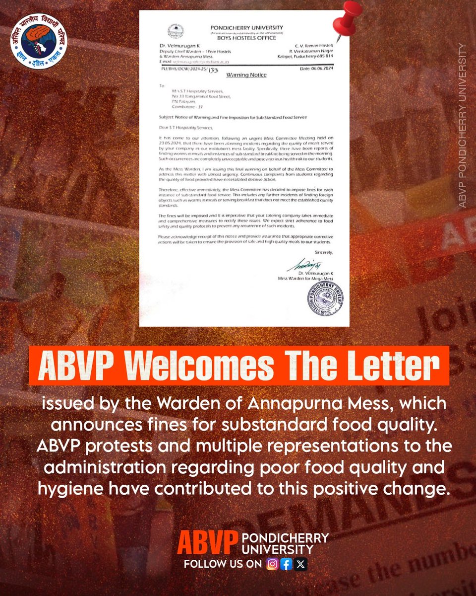 ABVP welcomes the letter issued by the Warden of Annapurna Mess, which announces fines for substandard food quality. ABVP protests and multiple representations to the administration regarding poor food quality and hygiene have contributed to this positive change.

#ABVP 🚩🚩
