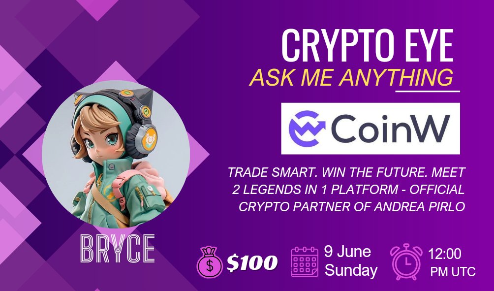 Cryptoo_eye's tweet photo. We're pleased to announce our next #AMA with #CoinW on 09th June 2024 at 12:00 pm  UTC

💰Rewards Pool: $100

🏠Venue:  https://t.co/HsFIkjQZ4D

〽️Rules:
1⃣ Follow
https://t.co/p86V2SGsI6
https://t.co/8mwpTRYfDM
2⃣ Like &amp; RT
3⃣ Comment Questions &amp; Tag 3 Friends (Max 3 question https://t.co/jSRPao5dNh