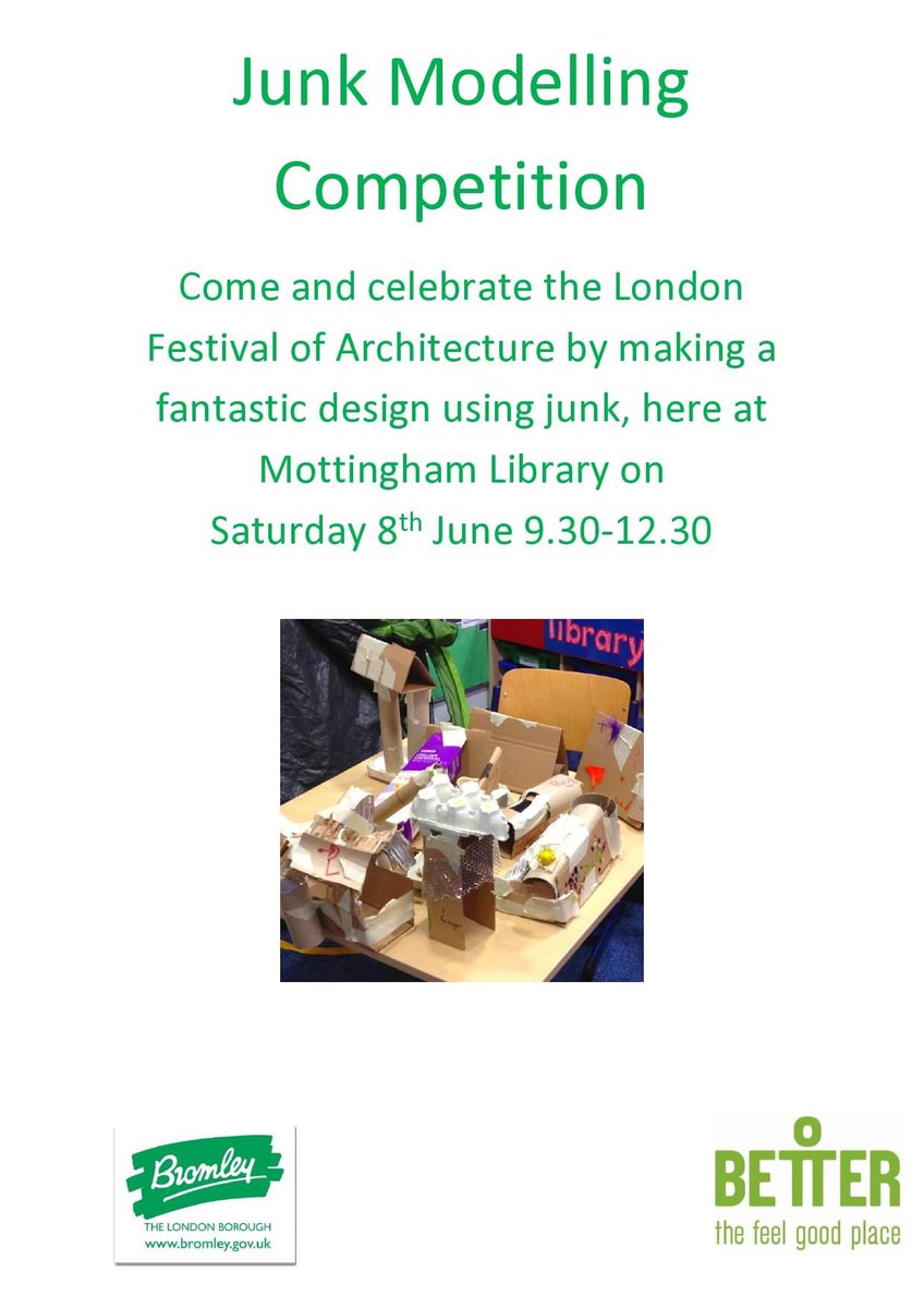 BromLibraries's tweet photo. Come along & join us for our #LondonFestivalofArchitecture Junk Modelling competition at #MottinghamLibrary tomorrow morning. Any ages welcome - under 8's must be with a responsible adult (who can also join in!) we'll provide the junk - you provide the imagination! https://t.co/vW3h42y6il