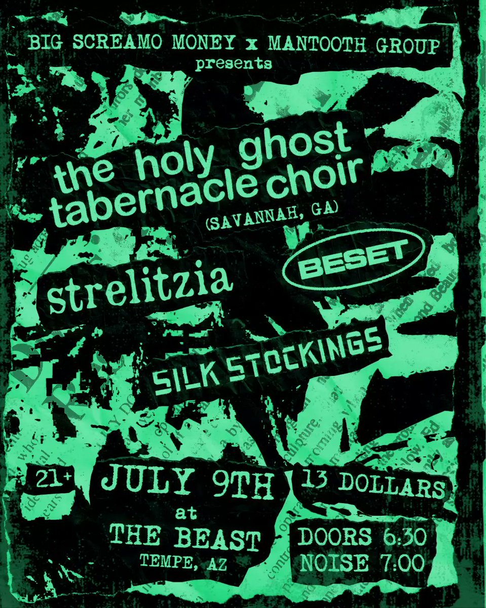JULY 9TH!!!

got the sweeties in <a href="/thgtcsav/">the holy ghost tabernacle choir</a> coming thru Tempe at The Beast! local support from <a href="/StrelitziaAZ/">Strelitzia (has post-faux depression)</a>, Beset, and Silk Stockings! this is sure to be a rip roarin good time 🔥