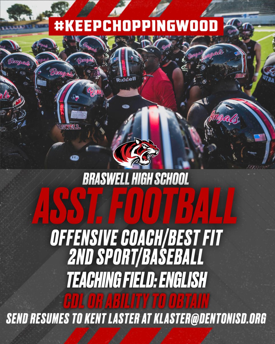 BengalLifestyle's tweet photo. 🚨𝐁𝐑𝐀𝐒𝐖𝐄𝐋𝐋 𝐇𝐈𝐆𝐇 𝐒𝐂𝐇𝐎𝐎𝐋 𝐈𝐒 𝐇𝐈𝐑𝐈𝐍𝐆🚨

We are looking to hire a Varsity Asst. Coach
Position: Offense/Best Fit
2nd Sport: Baseball

Certification: 𝐄𝐧𝐠𝐥𝐢𝐬𝐡

Send Resumes to Kent Laster at klaster@dentonisd.org

@Matt_Stepp817 
@KentLaster https://t.co/N6FDQmLUYV