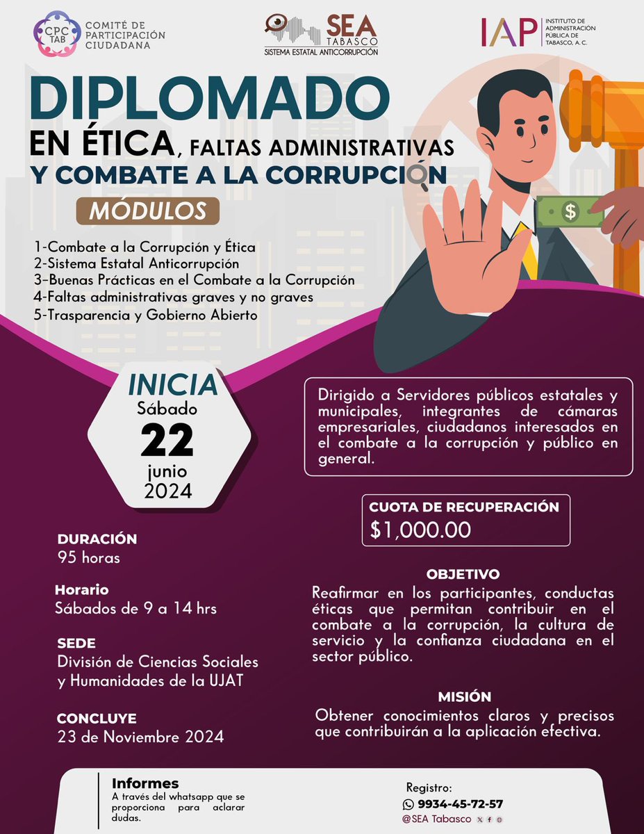 SEA Tabasco on X: "El Diplomado en Ética, Faltas Administrativas y Combate a la Corrupción está dirigido a Servidores Públicos estatales, municipales, integrantes de cámaras empresariales y ciudadanos interesados en el combate