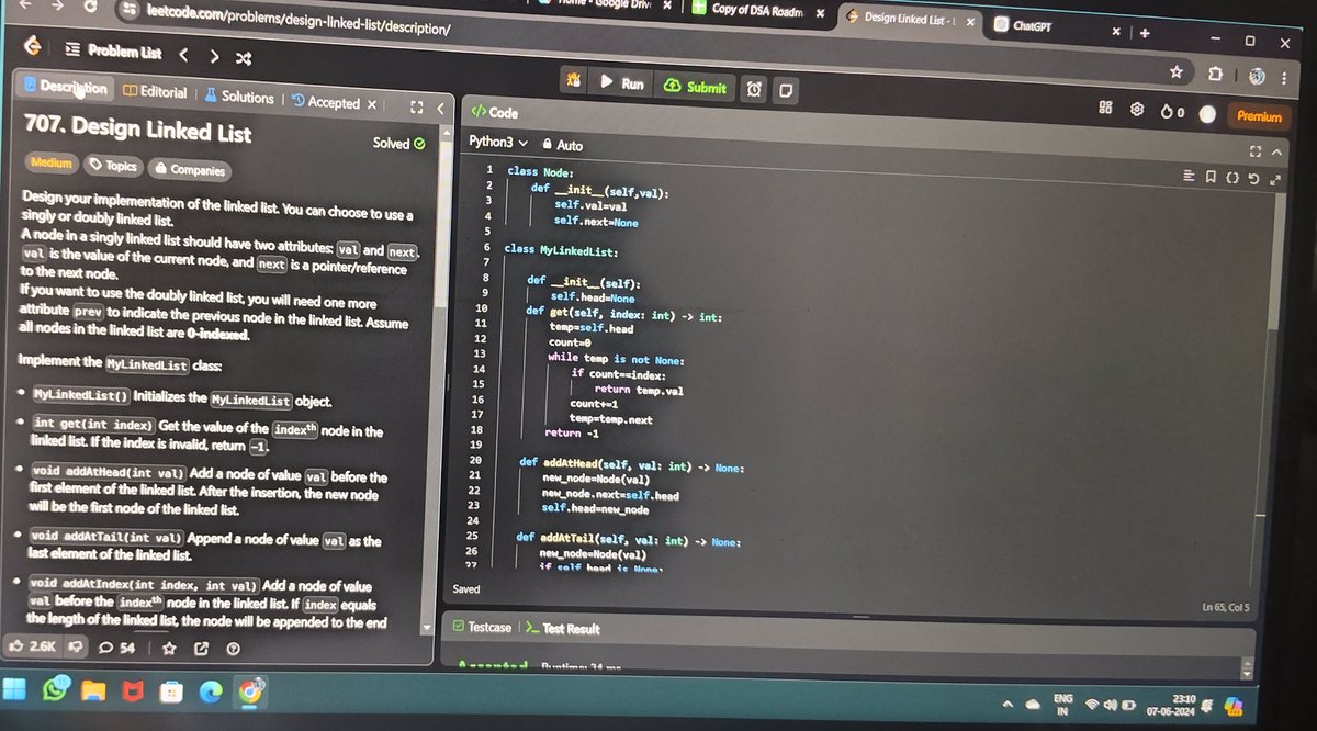 behararoshanRS's tweet image. Hello 👋
From past 3 days I learn #LinkedList topic, with that knowledge
Today I was Design single Linked List and at the same time I did some
#Leatcode problems 😵💫
Q:- 707
A:- which i was presented below 👇. here
:-- From basics to Linkedlist I did great.