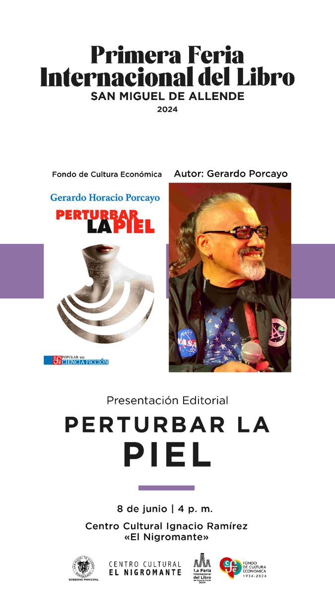 En el marco de la Primera Feria Internacional del Libro de San Miguel de Allende te invitamos a la presentación de "Perturbar la Piel" de Gerardo Horacio Porcayo (<a href="/LoboRafagas/">Gerardo Horacio Porcayo</a>), mañana a las 16 hrs. ¡No faltes! 

<a href="/LibreriasEducal/">libreriaseducal</a> #RepúblicaDeLectores #LeerTransforma
