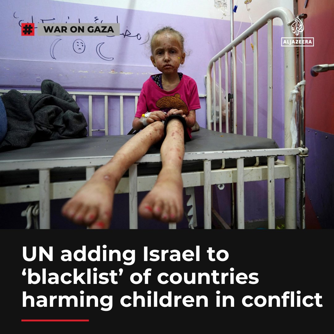 AJEnglish's tweet photo. The move by the UN to add Israel to the “blacklist” of countries that have committed abuses against children in armed conflict comes as Israel’s war on Gaza has killed more than 15,500 Palestinian children https://t.co/FPFGNs3dzY https://t.co/EBBwbB6XLB