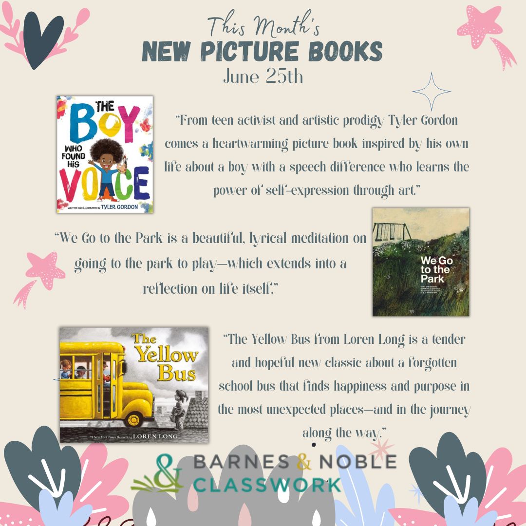 bn_classwork's tweet photo. New picture books of June! Perfect for bedtime stories, plane rides, road trips, and spending time with your little readers this Summer! ☀️ #Summer #NewReleases #PictureBooks https://t.co/PJbdDASbsR