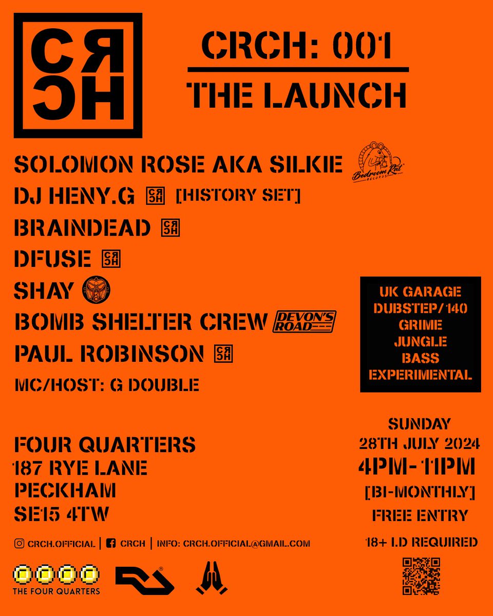 CRCH: 001 THE LAUNCH
<a href="/fourquartersbar/">Four Quarters</a> 
SUNDAY 28TH JULY 2024
4PM - 11PM
FREE ENTRY

<a href="/silkierose/">silkie rose</a> 
@djhenyg 
<a href="/Braindead_uk/">Braindead Music</a> 
<a href="/official_dfuse/">DFUSE</a> 
<a href="/max_britton1/">Max Britton</a> 
BOMB SHELTER CREW
<a href="/Dj_PaulRobinson/">Paul Robinson</a>