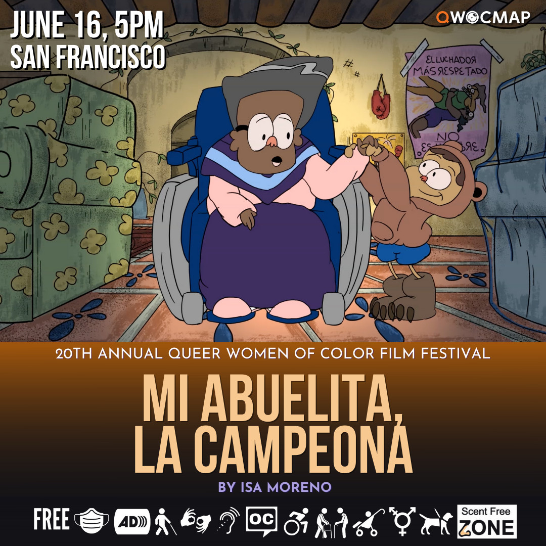 QWOCFF's tweet photo. #QWOCFF24 "Shared Navigation" Screening:
MI ABUELITA, LA CAMPEONA by Isa Moreno.
A Mexican girl steers her abuela's boxing dreams.
June 16, 5pm
Presidio Theatre, 99 Moraga Ave, SF
Tix: https://t.co/KMmo5lNVGH
#QWOCMAP #QWOCFF #Abuelita #AnimatedShort #Latinxfilms #Pride https://t.co/I3kBmUTxwI