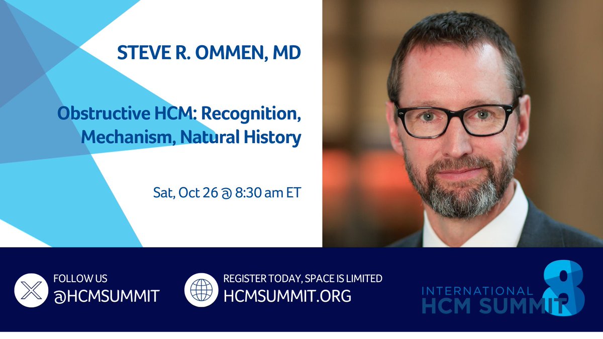 MartinMaronMD's tweet photo. My co-director @steveommen will kick off Day 2 of #HCMSummit8 with a talk on #heartfailure in #obstructiveHCM. We're less than 5 months away & seats are now very limited—register soon to secure your spot: https://t.co/MBfMwmz0Vg. #hcm #cardiotwitter #hypertrophiccardiomyopathy https://t.co/We8nvn8vBP