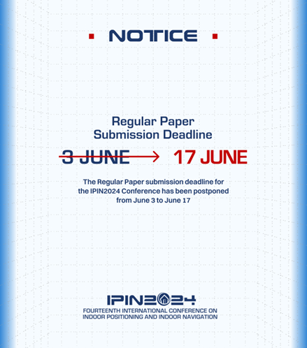 IPIN Conference (@conferenceipin) on Twitter photo The deadline for IPIN 2024 Regular Paper submissions is extended to 17 June 2024 (Aoe). You are welcome to take this opportunity to participate in IPIN!
The submission guidelines can be referred to ipin-conference.org/2024/submissio….
Contact us: ipin2024.hk@polyu.edu.hk The deadline for IPIN 2024 Regular Paper submissions is extended to 17 June 2024 (Aoe). You are welcome to take this opportunity to participate in IPIN!
The submission guidelines can be referred to ipin-conference.org/2024/submissio….
Contact us: ipin2024.hk@polyu.edu.hk