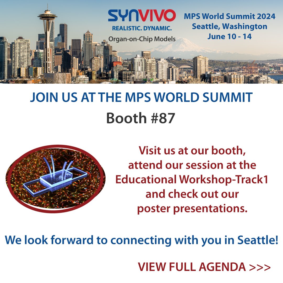 SynVivo's tweet photo. We're excited to be exhibiting at the MPS World Summit in Seattle, Washington. Visit us at our booth, attend our session at the Educational Workshop, or visit our poster presentations on Blood-Brain-Barrier and Lung ALI-on-Chip models. We can't wait to connect with you there! https://t.co/EDqyqUMWdj