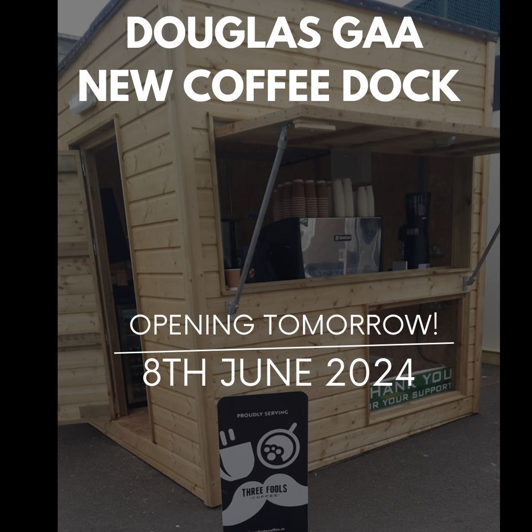 DouglasGAAClub's tweet photo. We are excited to announce that our new coffee dock, featuring Three Fools Specialty Coffee, will open TOMORROW morning!!! 

We received over 200 entries for the coffee dock naming contest! The name will be revealed tomorrow at the Lehane Motors Street League Finals Day🥳 https://t.co/H1KMW0QL1x