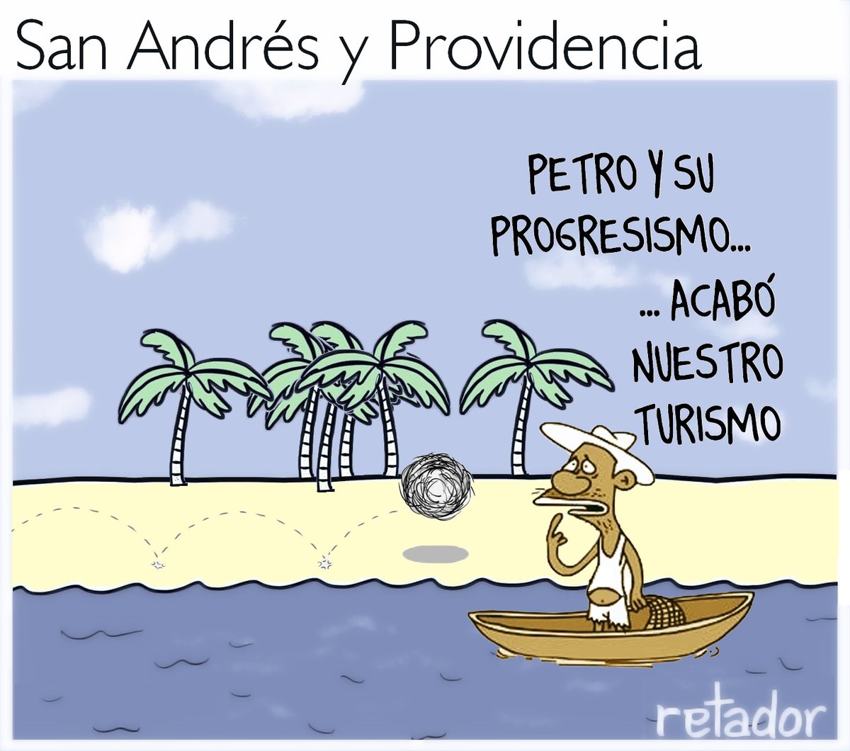 Rettador's tweet photo. El socialismo que dejó a Cuba sin azúcar, a Venezuela sin petróleo y a Argentina sin carne, deja ahora a San Andrés y Providencia sin turismo. Nuestro paradisiaco archipiélago, visitado en otras épocas por miles y miles de turistas, sufre hoy las miserias del Gobierno del Cambio. https://t.co/QWIA5zg8O5