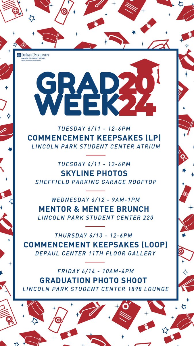 DePaulBusiness's tweet image. Happy #GradWeek! Here are some opportunities for graduates throughout the week.

See you on the Loop Campus Thursday, 6/13 12-6pm, for Commencement Keepsakes! 🎓

#DePaul #ClassOf2024