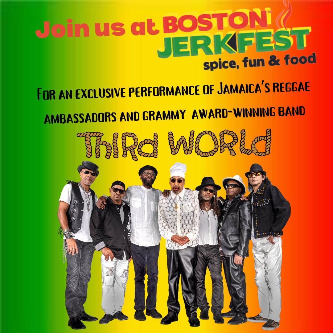 bostonjerkfest's tweet photo. 🎶 Exciting News! 🎶Jamaica’s legendary reggae band, Third World, is headlining the 11th Boston JerkFest! Join us July 12-13, 2024, at the Harvard Athletic Complex for amazing music, Caribbean food, and cultural vibes. #BostonJerkFest #ThirdWorldLive #jerkfest2024 https://t.co/qacMdnQdu0