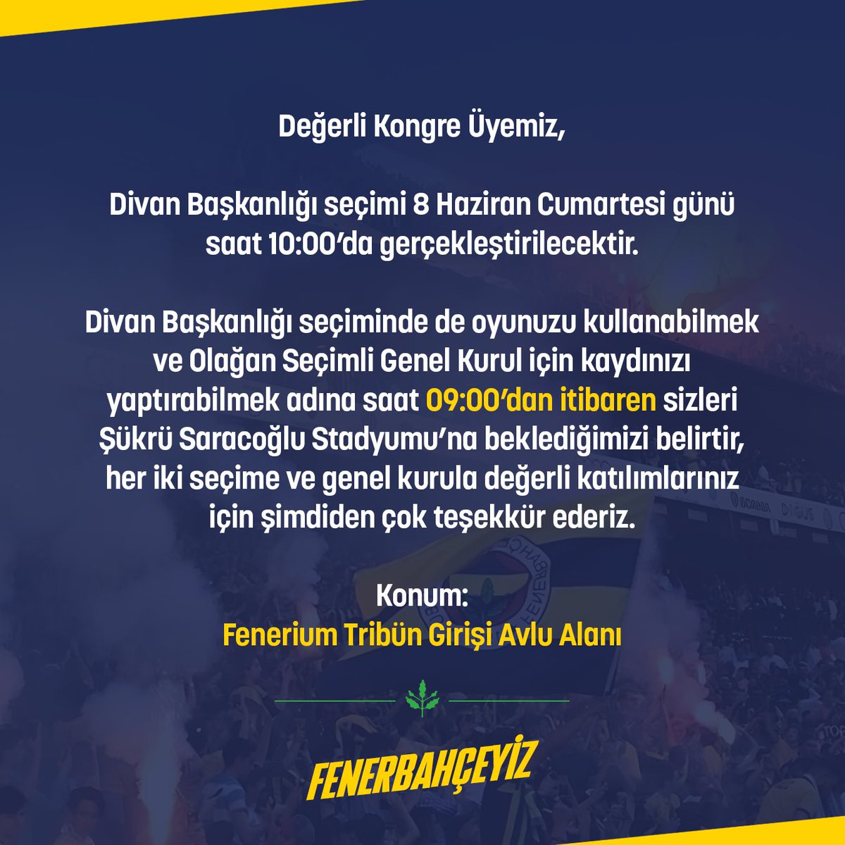 AdemKoz's tweet photo. Yarın, Türk spor tarihinin en büyük kongresini gerçekleştireceğiz. 

Bu nedenle, oy kullanma hakkına sahip olan tüm üyelerimizin katılımı çok önemlidir. 

Katılımınız, Fenerbahçe'nin geleceğini şekillendirecektir.

Sonuçta kazanan hep Fenerbahçe olsun! https://t.co/ejt5m1H3Qb