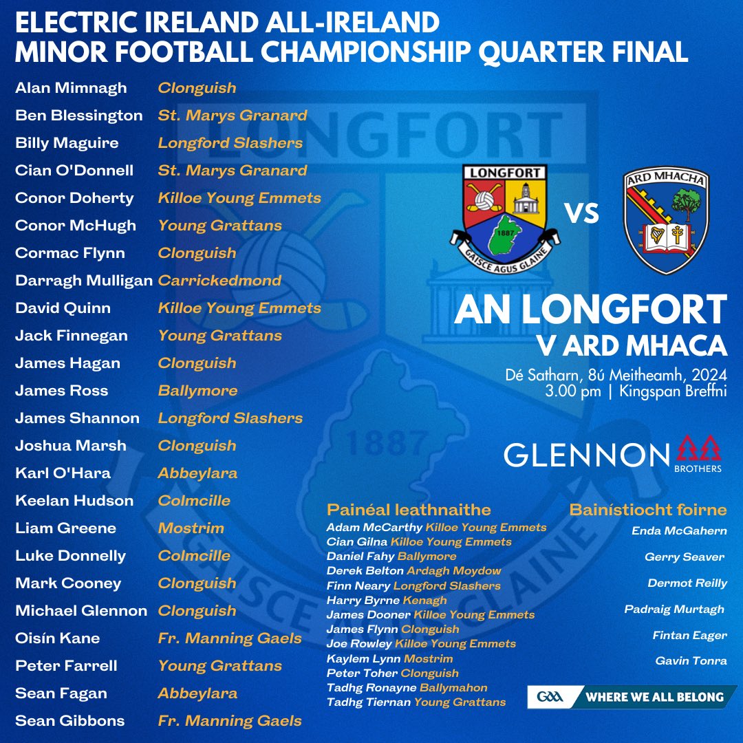Best of luck to our minor players and management who meet Armagh in tomorrow’s All-Ireland Minor Football Quarter Final in Kingspan Breffni at 3pm.

Throw-in is at 3pm and the game is preceded by Derry v Dublin at 1pm.

Tickets are available at am.ticketmaster.com/gaa/24KS0806
