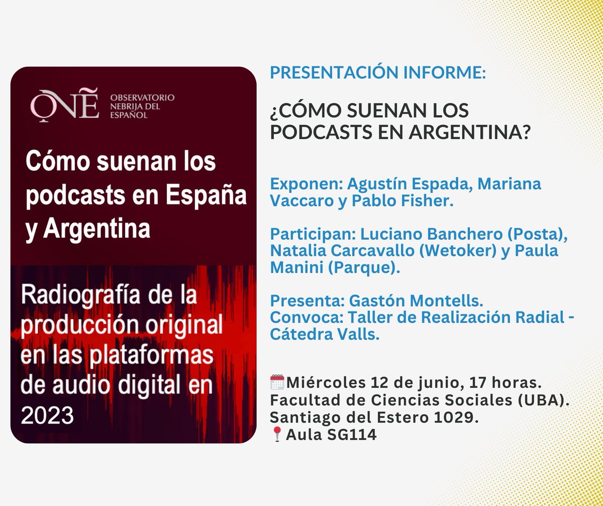 El miércoles 12/6 a las 17 hs. vamos a presentar "¿Cómo suenan los podcasts en España y Argentina?" junto a <a href="/vaccaromariana/">Mariana Vaccaro</a> y <a href="/AgustinEspada/">Agustín Espada</a> en la Universidad de Buenos Aires #FSOC. 

Van a estar presentes representantes de las productoras 🇦🇷 y vamos a repasar todo el informe