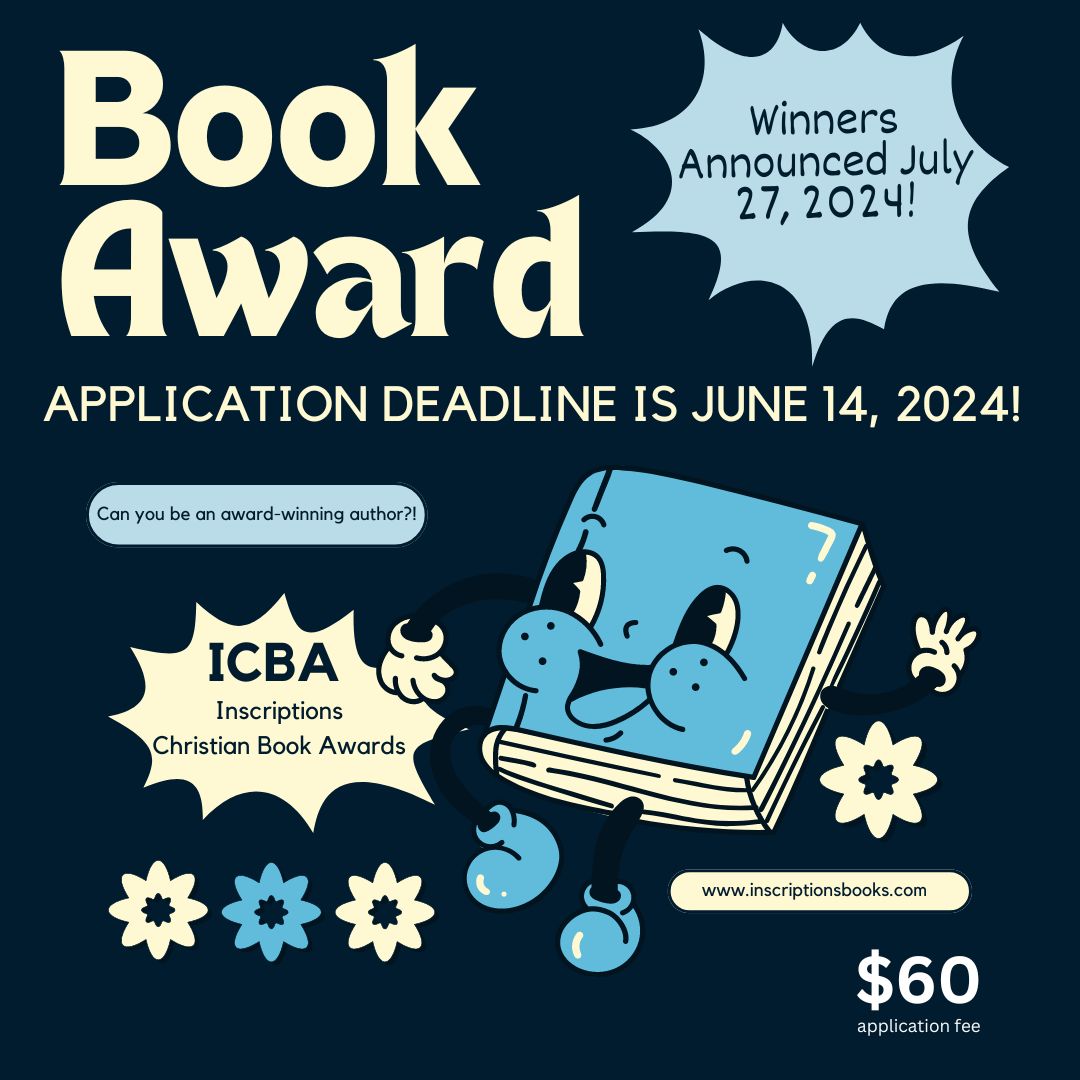 InscriptionsB's tweet image. Attention Christian Book Authors:  Only 1 Week Left until the ICBA Application Deadline!   HURRY UP BEFORE IT IS TOO LATE!    #ICBA #IAN1  inscriptionsbooks.com/2024-icba-awar…