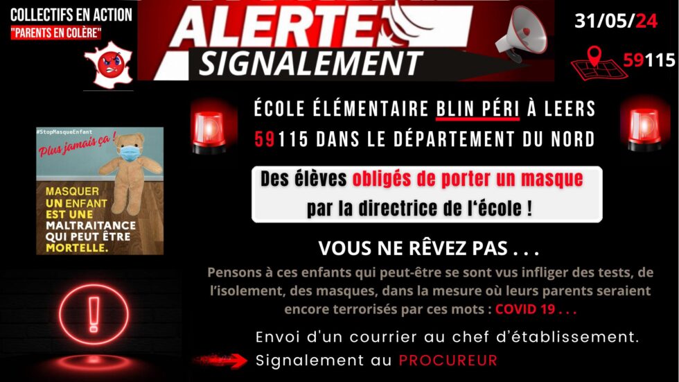 AssociationPEC's tweet photo. 🚨🚨🚨Signalement #covidisme dans une école de Leers (59) pour port de masque obligatoire !

Pour consulter/partager cette alerte : https://t.co/YOMjFgFhCH

Des questions, un témoignage ?
Contactez-nous :
https://t.co/SKow2Mkoou

#SignalementProcureur #masque 
#ParentsEnColere https://t.co/oX2y8sNTIc