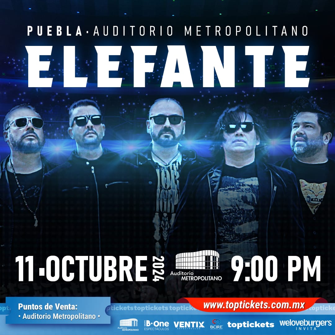 ConejosFilms's tweet photo. Este 11 de Octubre llegan a #Puebla en #concierto @elefanteoficial al Auditorio Metropolitano a las 9:00 pm 🙌🏻🙌🏻
Venta de boletos por sistema https://t.co/r4VhEB0omf y taquillas del auditorio. ✨
Presentado por:
#GrupoBOne
#ventix
#weloveburgers
@bachapromotora https://t.co/hqD5pga8Nt