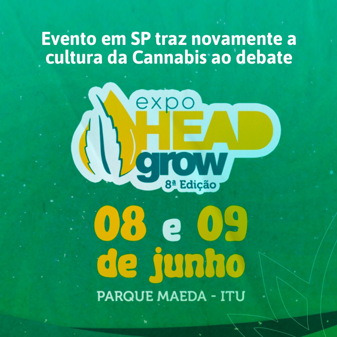 ibcmbrasil's tweet photo. Este final de semana rola mais uma edição do Expo Head Grow, um evento com muito aprendizado, conexão e cultura. 
Em sua 8a edição, o evento surgiu para evidenciar a cena, apresentar marcas e disseminar informações sobre o mercado brasileiro.

via @expoheadgrow https://t.co/oeU0lYqSiO