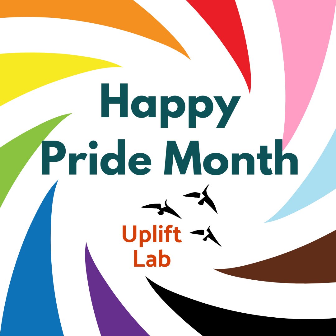 Happy Pride Month from Uplift Lab! 🌈 Queer representation in research is vital. It uncovers rich stories of diverse human experiences and deepens our understanding of intersectionality. Let's advocate for inclusive research practices that honor every identity all year long.