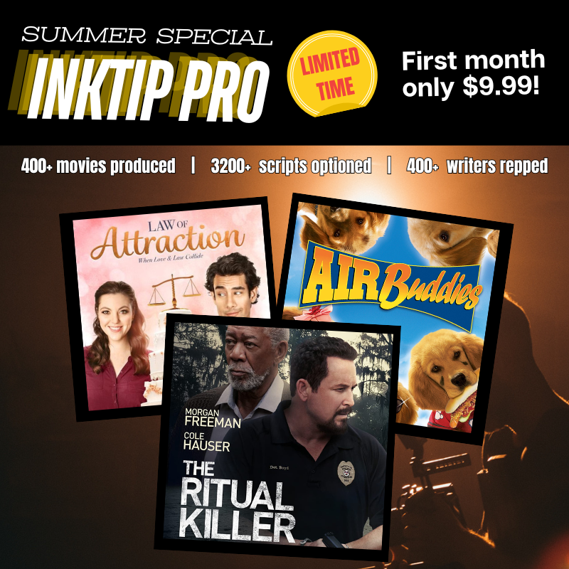 BWScriptContest's tweet photo. Screenwriters! For a limited time,  @Official_InkTip Pro is only $9.99 for your first month. Pitch to industry producers, be noticed by vetted filmmakers, and get your screenplay produced!

Sign up here: https://t.co/BOAI56Z1FM https://t.co/LaiE53Fvko