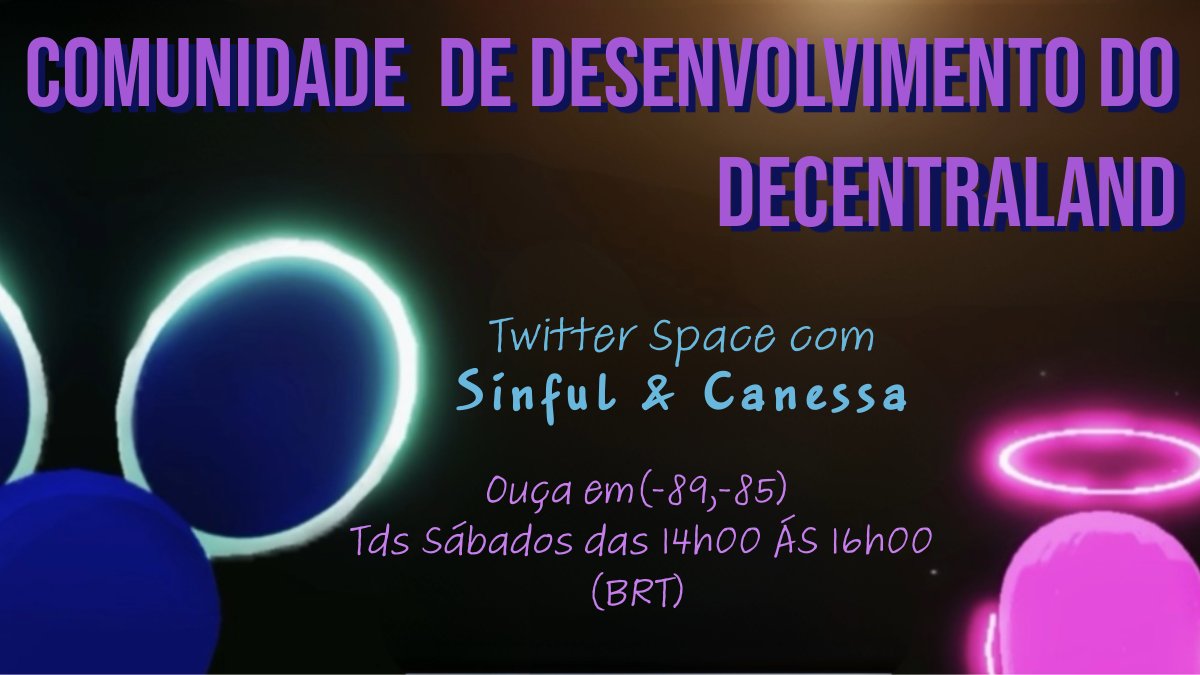 Espaço aberto para dialogar juntos hoje no
<a href="/CBDecentraland/">Decentraland Community</a>  com #Canessa &amp; #SinfulMeatStick na <a href="/decentraland/">Decentraland</a>
(-89,-85) Ao vivo no Twitter <a href="/CanessaDCL/">Canessa 💫💫</a>
and <a href="/SinfulMeatStick/">SinfulMeatStick.eth</a>
Twitch: twitch.tv/sinfulmeatstic……YouTube: youtube.com/@SinfulMeatSti……