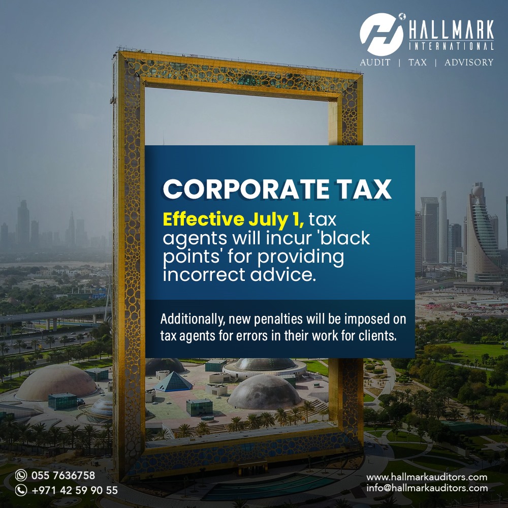 Hallmarkaudits's tweet photo. CORPORATE TAX 
Effective July 1, tax agents will incur 'black points' for providing incorrect advice. 

Additionally, new penalties will be imposed on tax agents for errors in their work for clients.

#corporatetax #corporatetaxes #taxseason #taxes #taxes2024 #entrepreneur https://t.co/Ua5gR31A3q