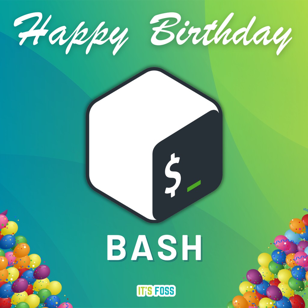 itsfoss2's tweet image. Happy birthday to one of the best shells, Bash!! 🥳
Which shell do you use? Comment 👇
#linux #bash #linuxterminal