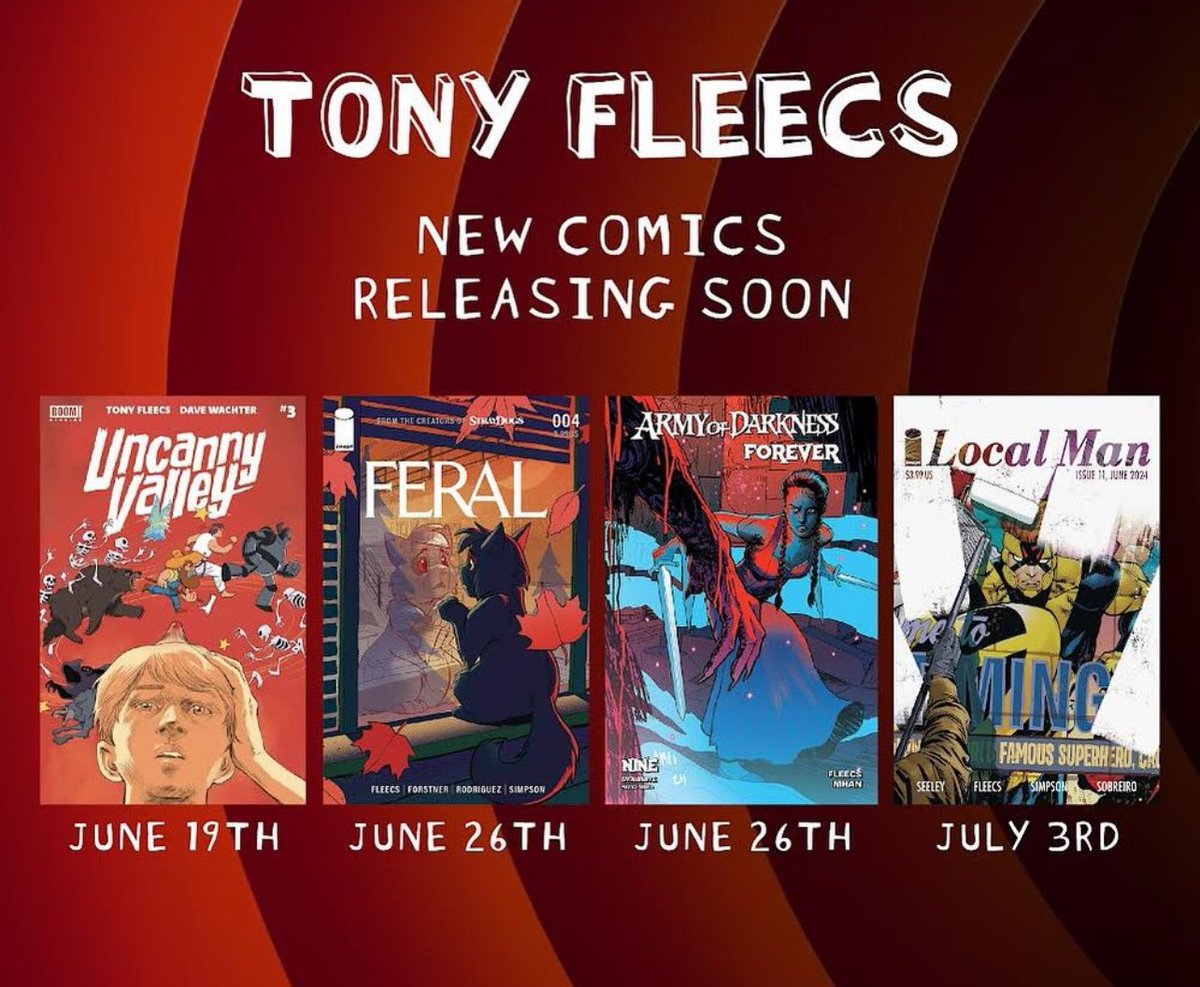 Keep an eye out for our next upcoming releases!

Uncanny Valley #3 June 19th <a href="/boomstudios/">BOOM! Studios</a> 
Feral #4 June 26th <a href="/ImageComics/">Image Comics</a> 
Army of Darkness Forever #9 <a href="/DynamiteComics/">DynamiteComics</a> 
Local Man #11 July 3rd <a href="/ImageComics/">Image Comics</a>
Preorder now at your local comic shop!