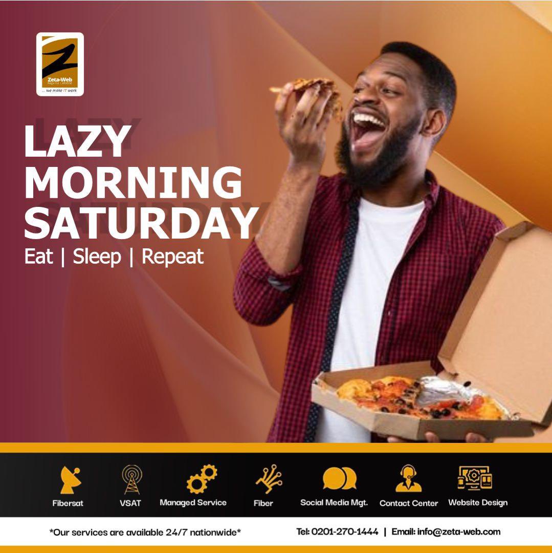 zetawebnigeria's tweet image. Eat!Sleep! Repeat!!!🍕💤🛌

Have a great weekend Fam!! 

#sleepday #eatsleeprepeat #spaday #surfuncaged #moviesnight #gaming #unwind #exerecise #yoga #relax #chill #friend #letyourhairdown #lazyweekend #netflixandchill #happiness #dstvcatchup #sleep #wifi