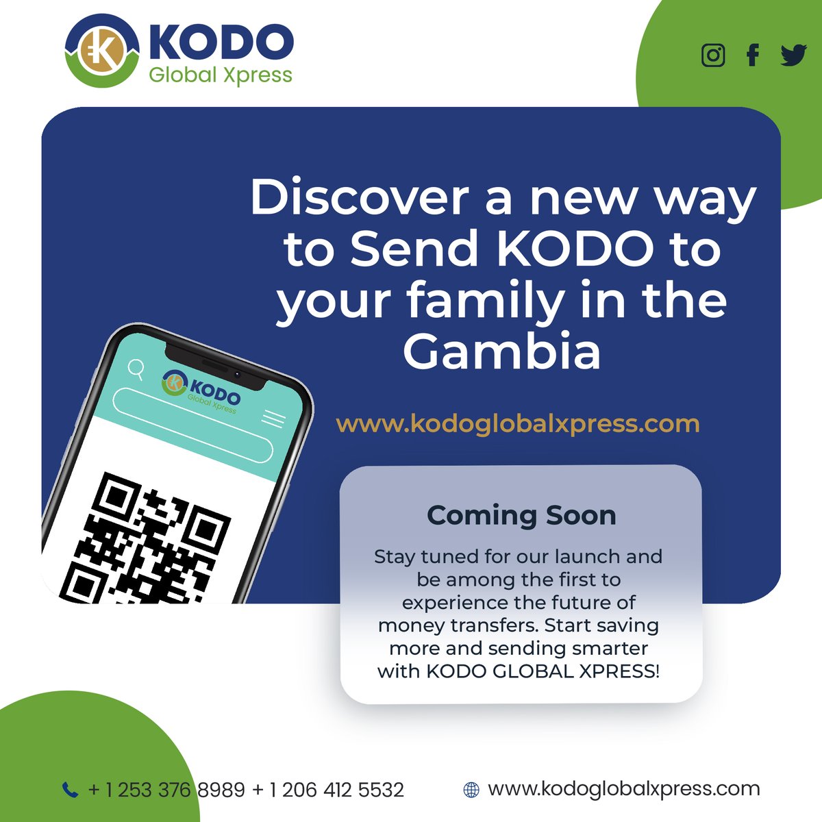 kodoglobalxpres's tweet photo. KODO GLOBAL XPRESS makes money transfers secure, fast, and affordable. Support your loved ones with ease.

🌟 Coming Soon 🌟

Stay tuned to be among the first to experience the future of money transfers!

📞 Contact Us: (+1) 253 376 8989 
#KODOGLOBALXPRESS #MoneyTransfer #Gambia https://t.co/nLKyqfGVnR