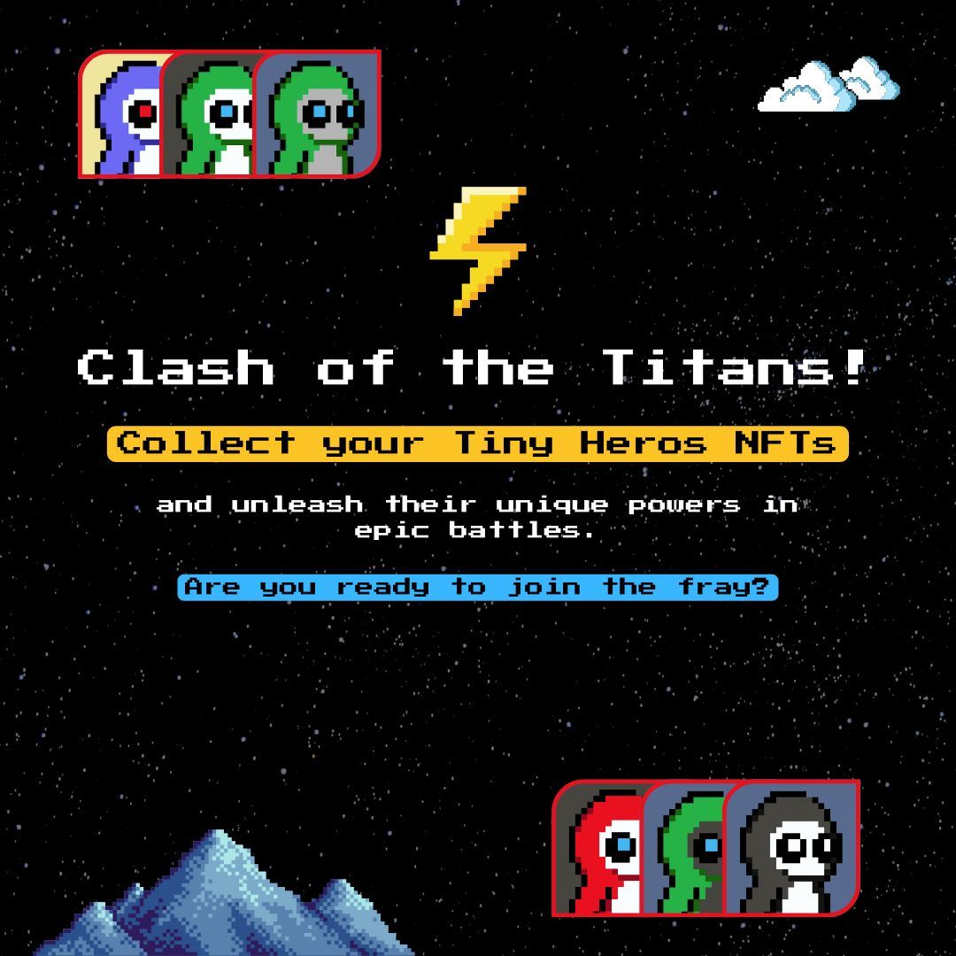 🔥 Clash of the Titans!

Each hero is crafted with care, ready to dominate the battlefield.

CA: D3u7mgroPcbTm62GabAZSLhDS98ybHD9APJLARcdTjXz

Tiny Tokens can be exchanged for various NFTs within the game.

‌NFTs :buff.ly/3Kutx1w

#NFTCollection #TinyHeros #EpicBattles