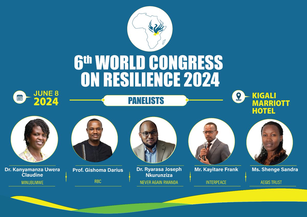 resilience2024's tweet photo. DAY 2 of the 6th World Congress on Resilience 2024.
Discussion Panellists: on Rwanda's journey in Strengthening Resilience in the past 30 years.#Resilio, #ResilienceKigali2024, #MentalhealthRwot https://t.co/YSv8sEVsZn