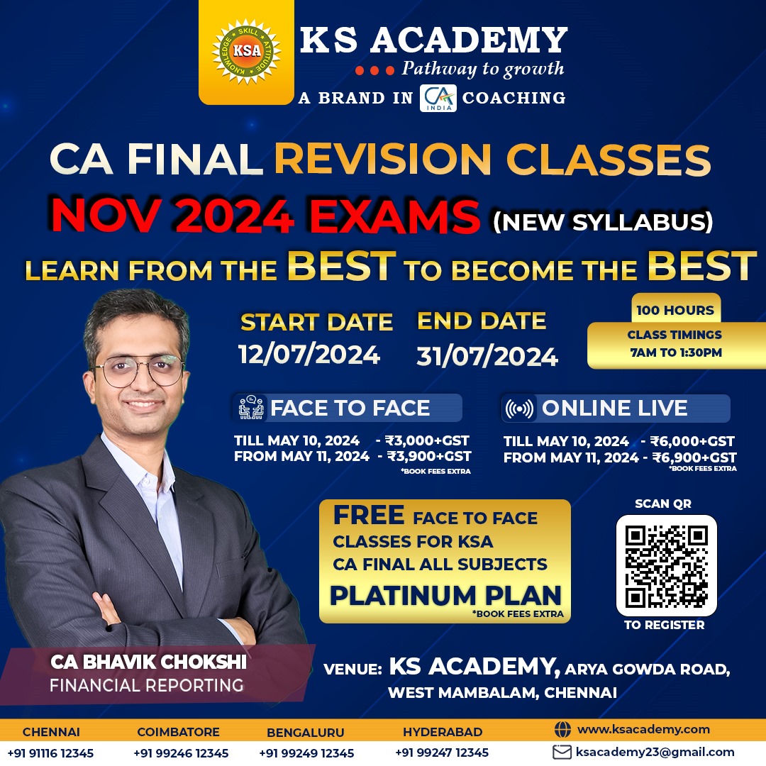 ksacademyca's tweet image. KS Academy proudly welcomes CA Bhavik Choksi sir, a very Well-Known Expert Faculty across India, to lead our CA Final Nov 2024 (New Syllabus) Revision Classes for Financial Reporting.

Registration Link: ksacademy.co.in/ca-final-revis…

#cafinal #cafinalclasses #cafinalcourse #ksacademy