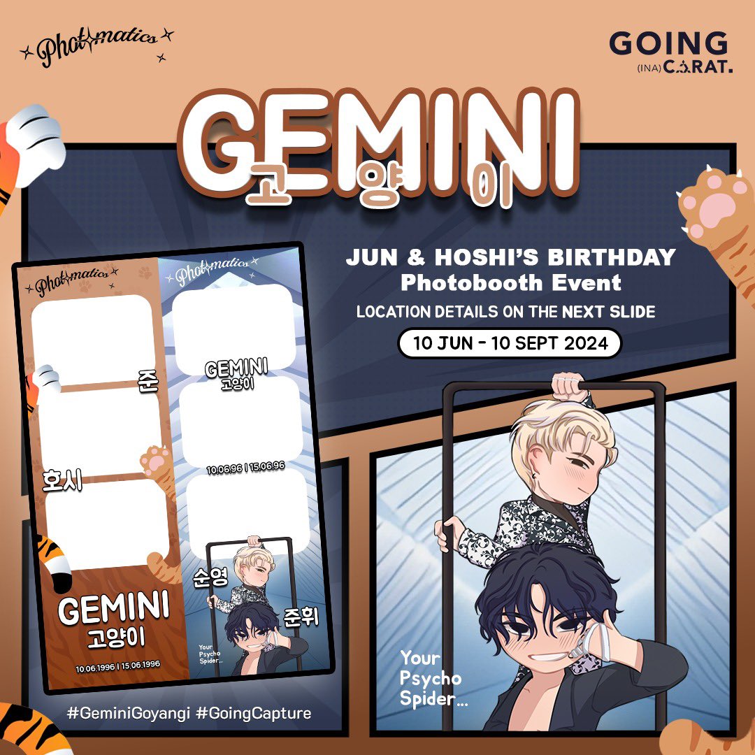 GoingCarat_INA's tweet photo. 🐱 𝑮𝑬𝑴𝑰𝑵𝑰 고양이 🐯

Jun and Hoshi's Birthday PHOTOBOOTH EVENT by @GoingCarat_INA @photomaticsid

🗓️ 10 Jun 2024 - 10 Sept 2024
📍 Photomatics

Illustrators @sirrellin_ @Vichubuu

Don’t forget to share and post using the hashtags below!

#SEVENTEEN #Jun #Hoshi #GoingCapture https://t.co/QzA6aEktAp