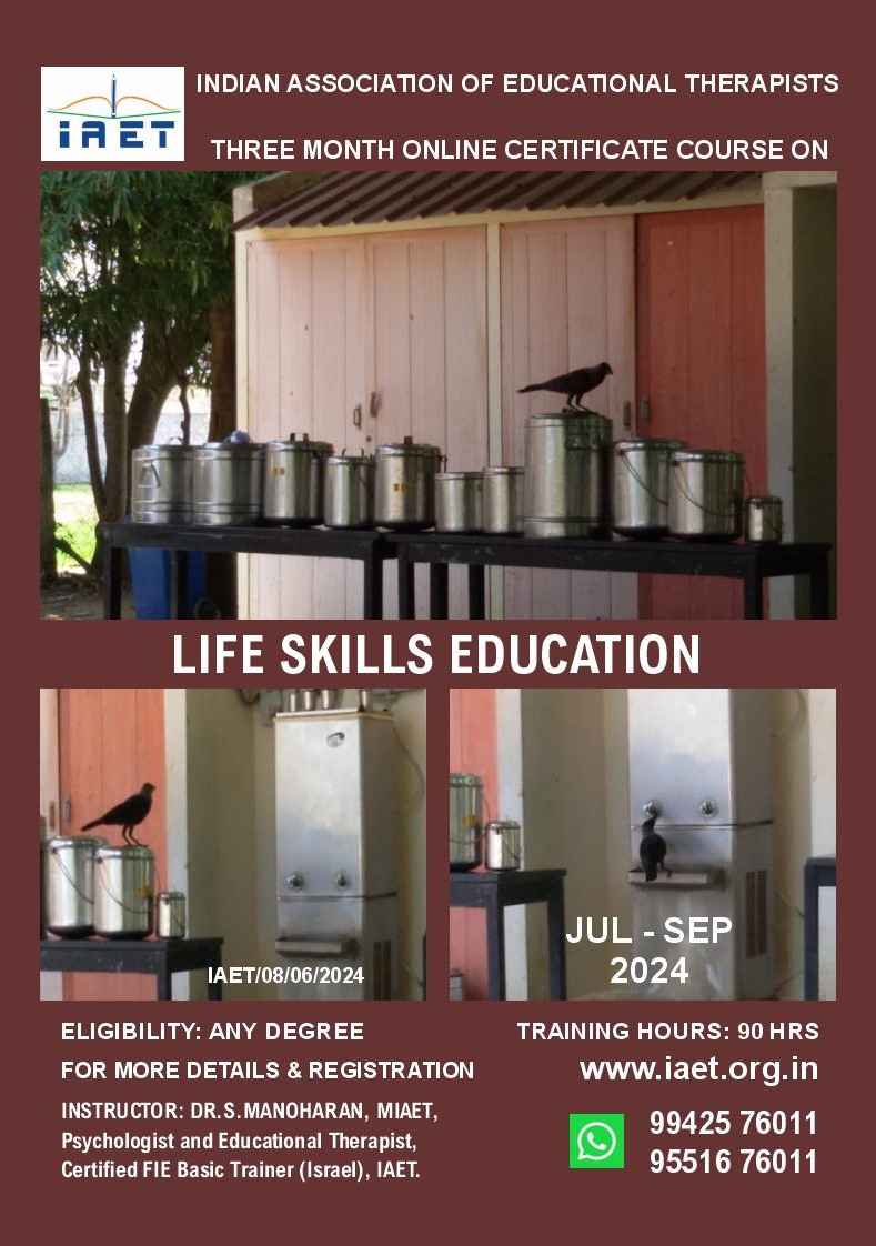 IAETonline's tweet photo. Life Skills Education course by IAET. Contact on WhatsApp: 099425 76011 Mobile: 9551676011 & 9551076011. Ph No: 044-26540611. #drmanoharansubburaj #psychologist #iaet #onlinecourse #education #educationaltherapy #cognitiveeducation #mathematicalthinking #lifeskillseducation https://t.co/FKH2o6McNd
