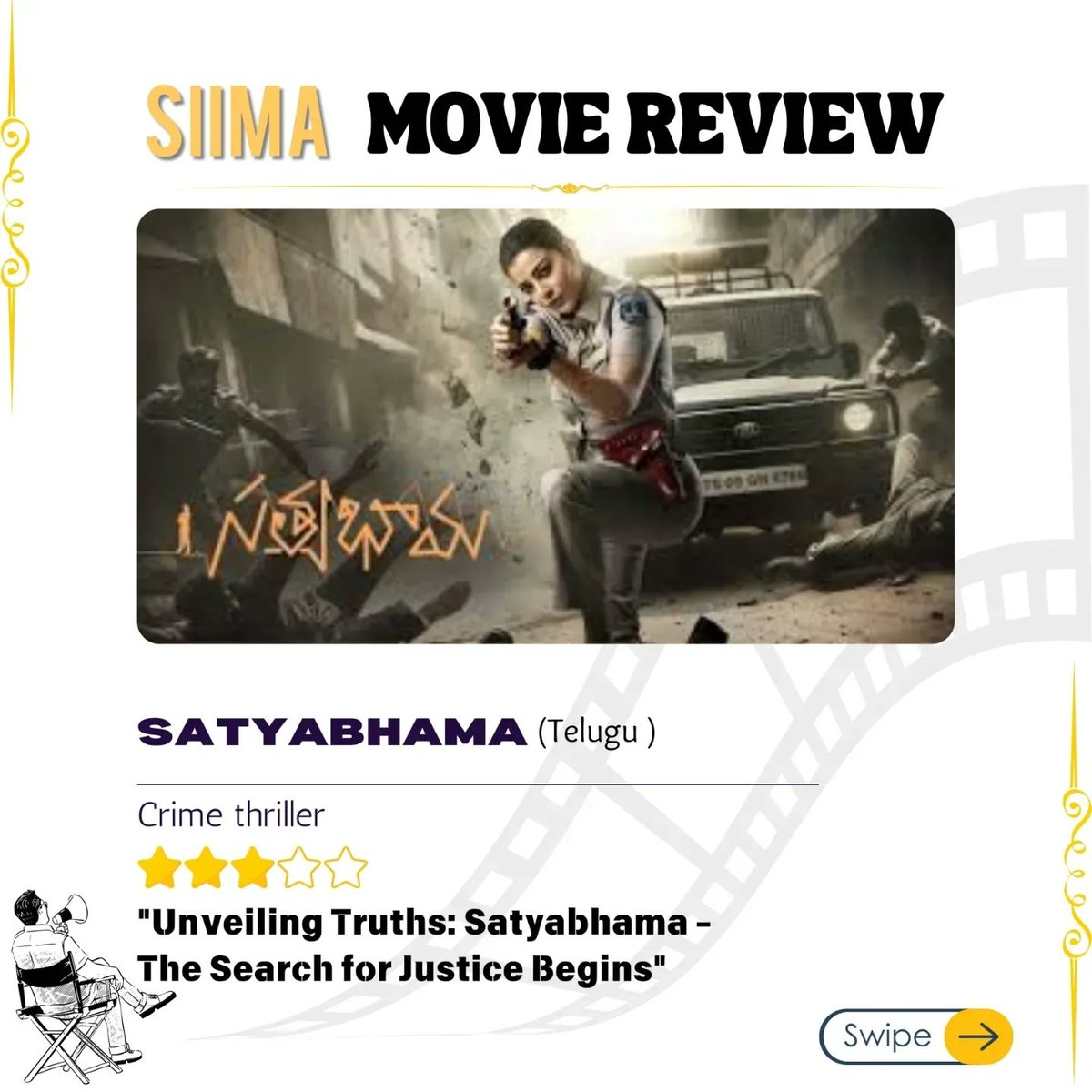 siima's tweet photo. SIIMA MOVIE REVIEW 🎥🎬🎞️

@MsKajalAggarwal @Naveenc212 @AurumArtsOffl @SashiTikka

#Satyabhama #SatyabhamaReview #SIIMAReview #KajalAggarwal #telugucinema #SIIMA https://t.co/GyOAd3q1Q5