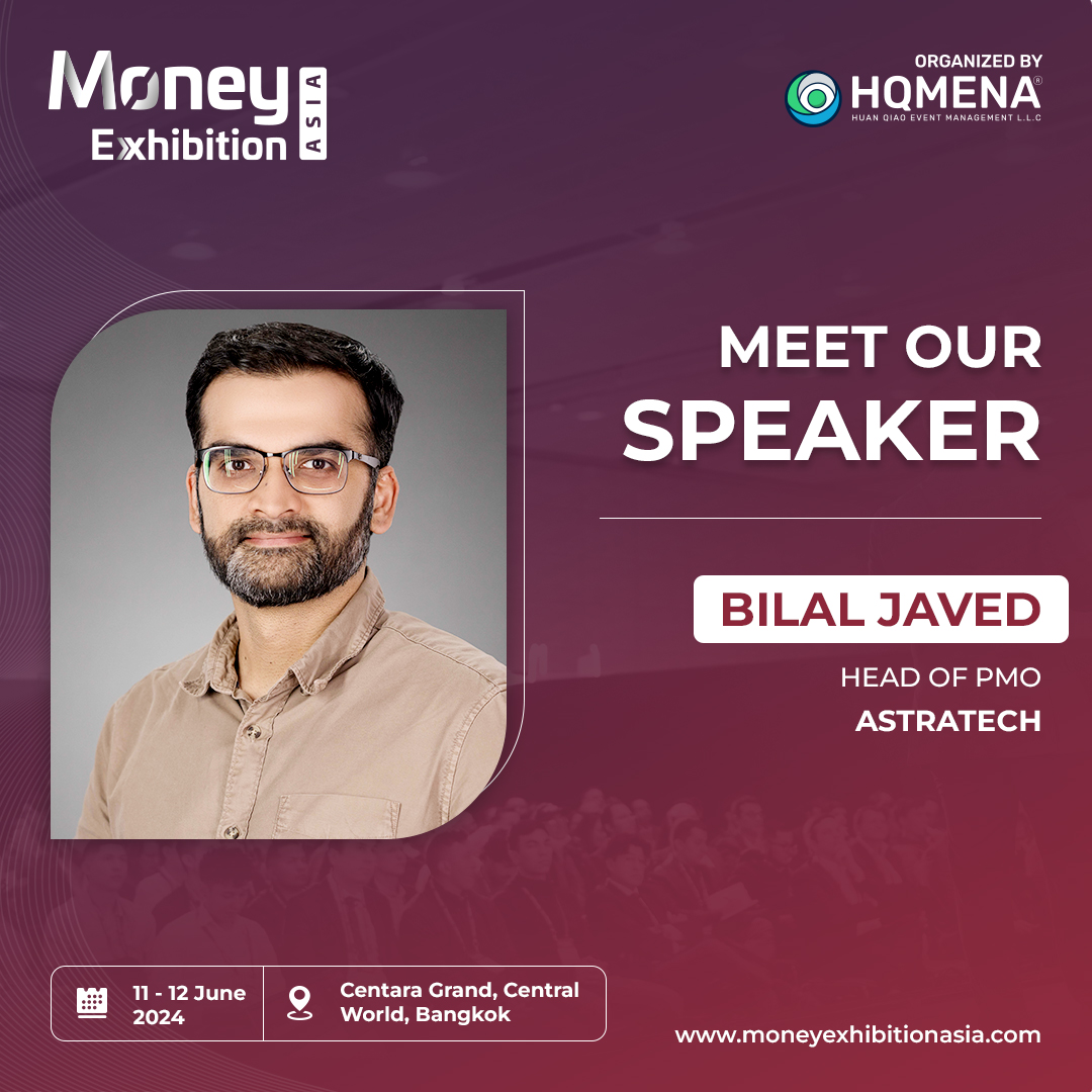 MoneyExhibition's tweet photo. 🎤 We are thrilled to announce Bilal Javed, Head of PMO at AstraTech, as a distinguished speaker at Money Exhibition Asia!

REGISTER FOR FREE: https://t.co/oFQ823jLIZ
📅 11 - 12 June 2024
📍 Centara Grand &amp; Bangkok, Convention Centre at Central World
 
#MoneyExhibitionAsia #Asia https://t.co/ZSTezxKfUC