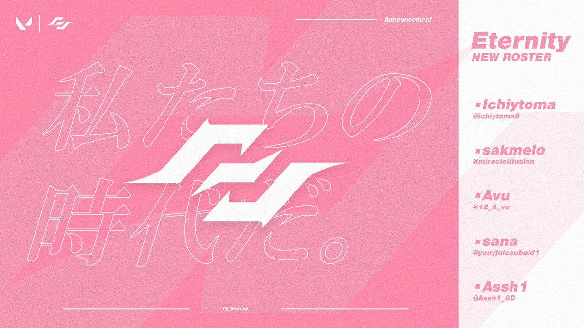 TE_Eternity's tweet photo. 2024 VGC Split2 Ready
がきんちょ爆誕👶
-Roster-
🌸@Assh1_8D あちし
🌸@ichiytoma6 いちトマ
🌸@12_A_vu Avu
🌸@miracleIIIusion sakmelo
🌸@yonyjulcaubald1 sana
-Split2 coach-
😎@S1Yuq S1Yuq
#valorant
#VALORANTGC
#EtWIN https://t.co/BZSTfCfnf8