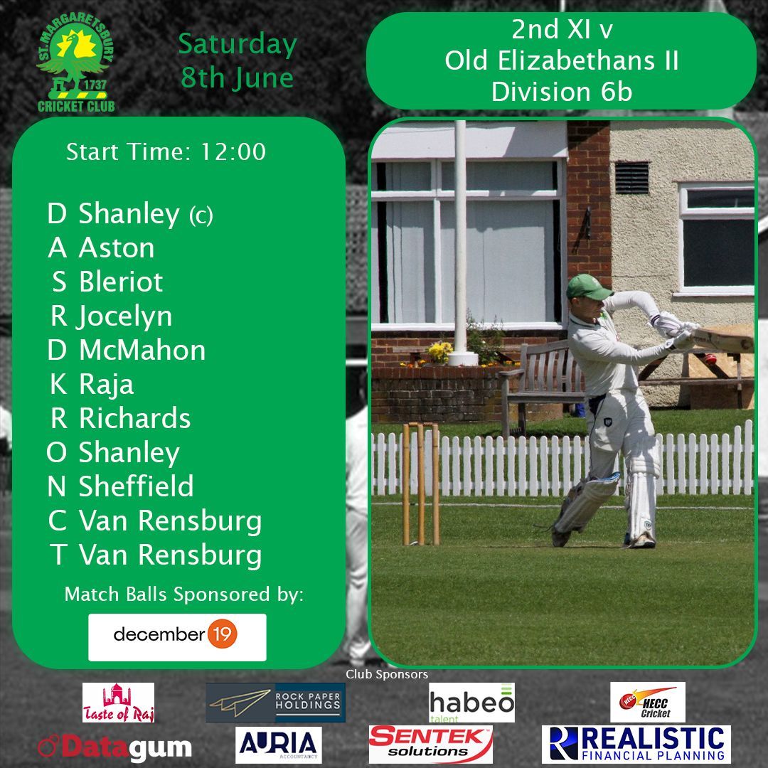 stmargscc's tweet photo. Teams for today's matches:
1s v Old Elizabethans (a)
2s v Old Elizabethans II (h)
3s v Hertford IV (h)
4s v Knebworth Park IV (a)
Matchs ball kindly sponsored by @december19media. December19, Home of smart media planning and buying.
#STMCC #UpTheBury https://t.co/Zi9J5UHNxD