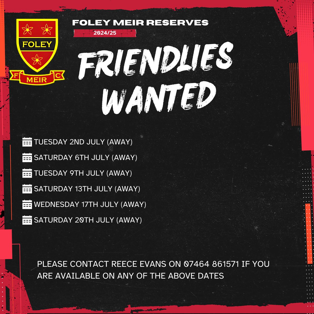 ⚽️FRIENDLIES⚽️

We are still seeking opponents across July, if you have dates available but are unable to host, please get in touch and we can try to find something to suit both teams.

Contact Reece on 07464 861571