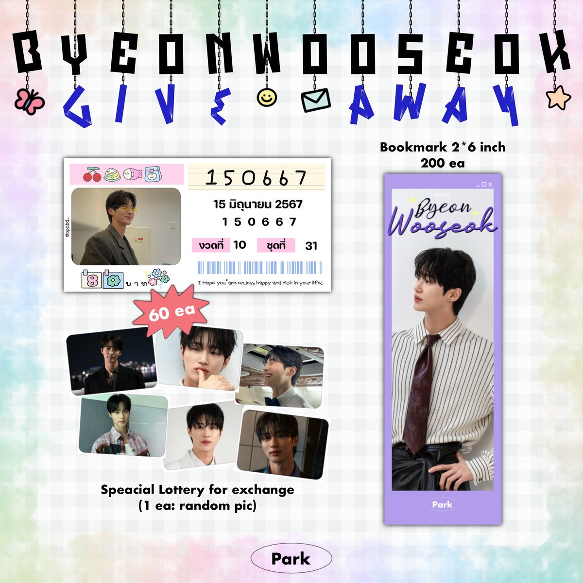 ppcbd_'s tweet photo. ꒰ 🎀 Give Away ꒱ ⭐️
จาก park เองค่า มาครบแล้ว~

♡ BWS set 50 set  (1 set = 5 ea)
♡ Bookmark 250 ea

📩ใครจะแลก กอว. ทัก dm มานัดก่อนน้า ⋆·˚ ༘

ONLY: 🗓️Sat.15/6 — 🕑TBA
◡̈ มารับกันด้วยน้า See yaa!
#2024byeonwooseokfanmeetinginbangkok
#บยอนอูซอก #อูเชทงgiveaway #BYEONWOOSEOK https://t.co/oG6zYK896N
