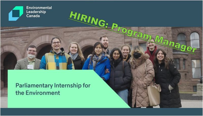 HIRING: Program Manager, full-time — Parliamentary Internship for the Environment, <a href="/envleadershipCA/">Environmental Leadership Canada</a>, Greater Ottawa Area... GoodWork.ca/947317 | #youthengagement cc <a href="/GreenPACdotca/">GreenPAC</a>