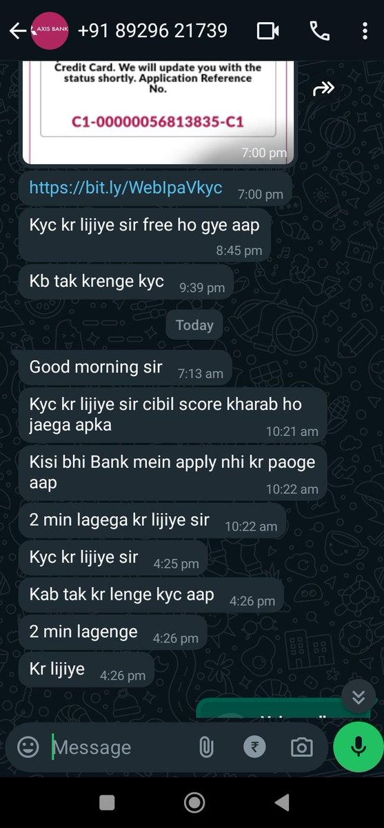dhrumil__333's tweet photo. @AxisBank @AxisBankSupport 
They are continuously calling me.
They are saying if i don't complete KYC then my cibil will be damaged. I said show me ur ID and they started abusive words. In a very bad manners they said some foul words. Do necessary things. https://t.co/ulyczl1hSm