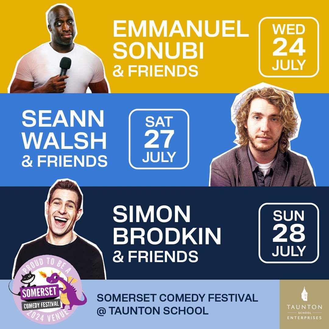 Somerset Comedy Festival is coming to Taunton School
We’ll be joined by Emmanuel Sonubi, Seann Walsh, Simon Brodkin and many other comedy acts to be announced!
ticketsource.co.uk/tauntonschool
@somersetcomfest #whatsonsomerset #tauntonevents #comedyevents #tauntoncomedy #BestFriendsDay