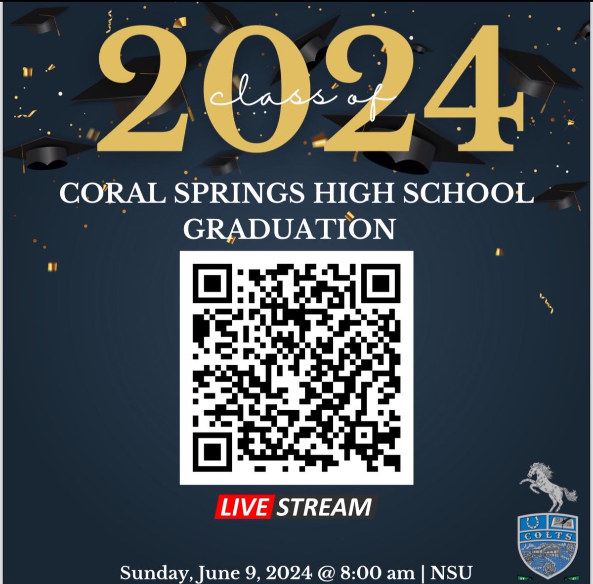 AP_LindaBailey's tweet photo. 🎓 Attention Colt Family! 🎓
It’s graduation time! Join us in celebrating the Class of 2024 on Sunday, June 9 at 8 AM at NSU. Livestream link: https://t.co/DNVowo6xT0 Let’s honor our graduates together! 🌟#ClassOf2024 #Graduation #ColtFamily #ColtsUnited https://t.co/YKnz2sqiIs