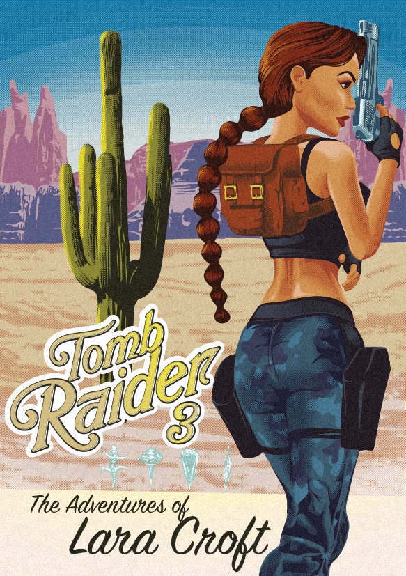 DesignPica's tweet image. Tomb Raider 3 Lara Croft retro poster / ad design. #tombraider #laracroft #tombraiderremastered